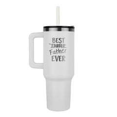 Best Father Ever Tumbler